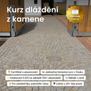 Kurz tradičního kamenného dláždění