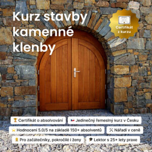 Kurz stavby kamenné klenby