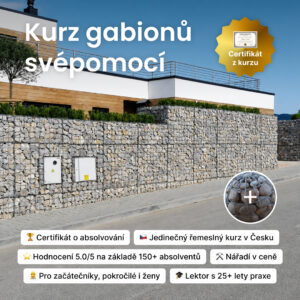 Kurz gabionu svépomocí